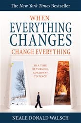 When Everything Changes, Change Everything | Free Book