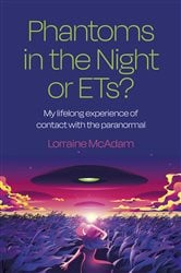 Phantoms in the Night or ETs? | Free Book