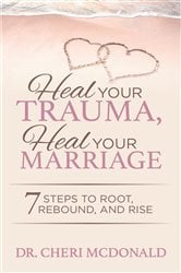 Heal Your Trauma, Heal Your Marriage | Free Book