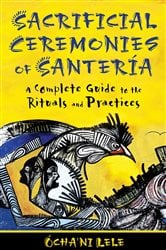 Sacrificial Ceremonies of Santería | Free Book