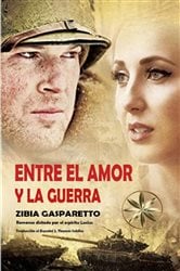 Entre el Amor y la Guerra | Free Book