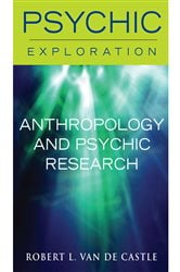 Anthropology and Psychic Research | Free Book