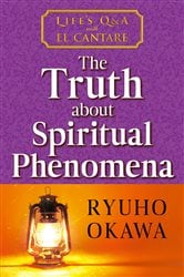 The Truth about Spiritual Phenomena | Free Book