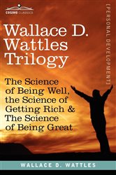 Wallace D. Wattles Trilogy | Free Book