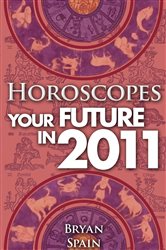 Horoscopes - Your Future In 2011 | Free Book