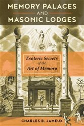 Memory Palaces and Masonic Lodges | Free Book