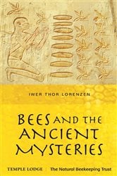 Bees and the Ancient Mysteries | Free Book