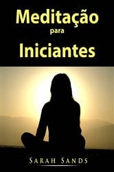 Meditação para Iniciantes | Free Book