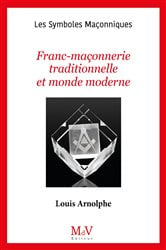 N.102 Franc-Maçonnerie traditionnelle et monde moderne | Free Book