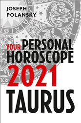 Taurus 2021: Your Personal Horoscope | Free Book