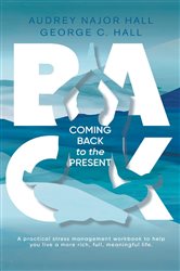 Coming Back to the Present | Free Book