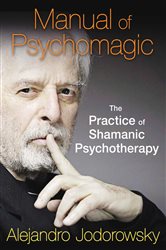 Manual of Psychomagic | Free Book