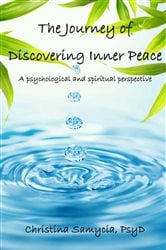 The Journey of Discovering Inner Peace | Free Book