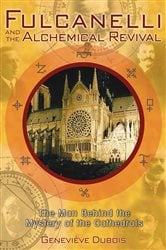 Fulcanelli and the Alchemical Revival | Free Book