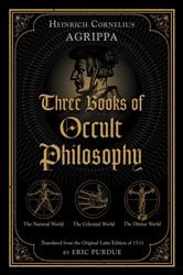 Three Books of Occult Philosophy | Free Book