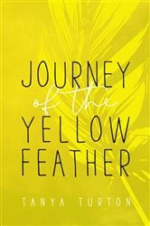 Journey of the Yellow Feather | Free Book