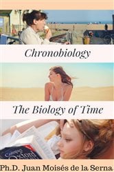 Chronobiology: the Biology of Time | Free Book