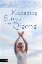 Managing Stress with Qigong | Free Book