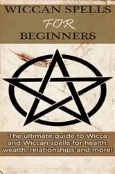 Wiccan Spells for Beginners | Free Book