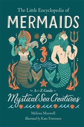 The Little Encyclopedia of Mermaids | Free Book