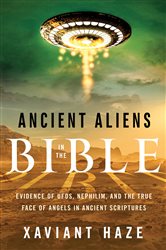 Ancient Aliens in the Bible | Free Book