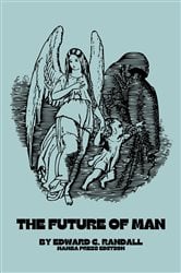 The Future of Man | Free Book