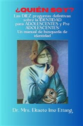 ¿Quién soy? Las DIEZ preguntas definitivas sobre IDENTIDAD para ADOLESCENTES y PREADOLESCENTES | Free Book