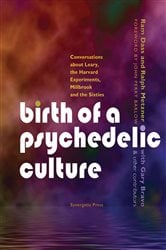 Birth of a Psychedelic Culture | Free Book