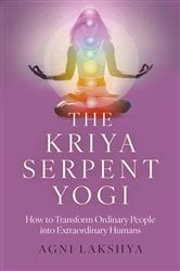 The Kriya Serpent Yogi | Free Book