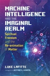 Machine Intelligence and the Imaginal Realm | Free Book