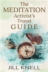 The Meditation Activist's Travel Guide | Free Book