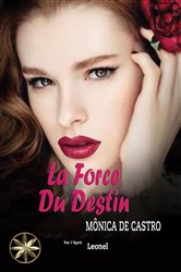 La Force Du Destin | Free Book