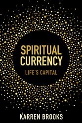 Spiritual Currency | Free Book