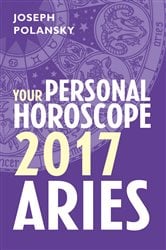 Aries 2017: Your Personal Horoscope | Free Book