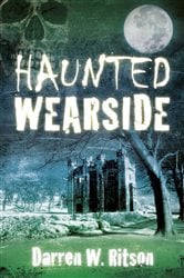 Haunted Wearside | Free Book