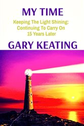 MY TIME: Keeping The Light Shining | Free Book