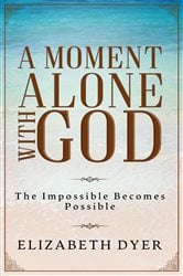 A Moment Alone with God | Free Book