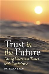 Trust in the Future | Free Book