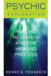 Psychic Research and the Healing Process | Free Book