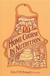 A Home Course In Nutrition | Free Book