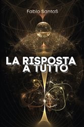 La risposta a tutto | Free Book