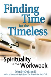 Finding Time for the Timeless | Free Book