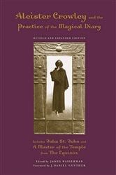 Aleister Crowley And the Practice of the Magical Diary | Free Book