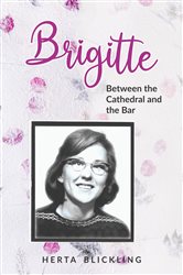 Brigitte: Between the Cathedral and the Bar (A Spiritual Journey) | Free Book