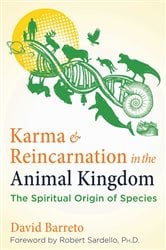 Karma and Reincarnation in the Animal Kingdom (2nd ed.) | Free Book