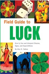 Field Guide to Luck | Free Book