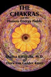 The Chakras and the Human Energy Fields | Free Book