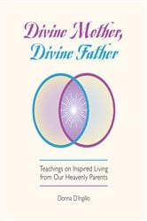 Divine Mother, Divine Father | Free Book