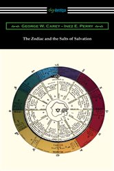 The Zodiac and the Salts of Salvation | Free Book