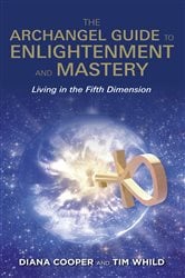 The Archangel Guide to Enlightenment and Mastery | Free Book